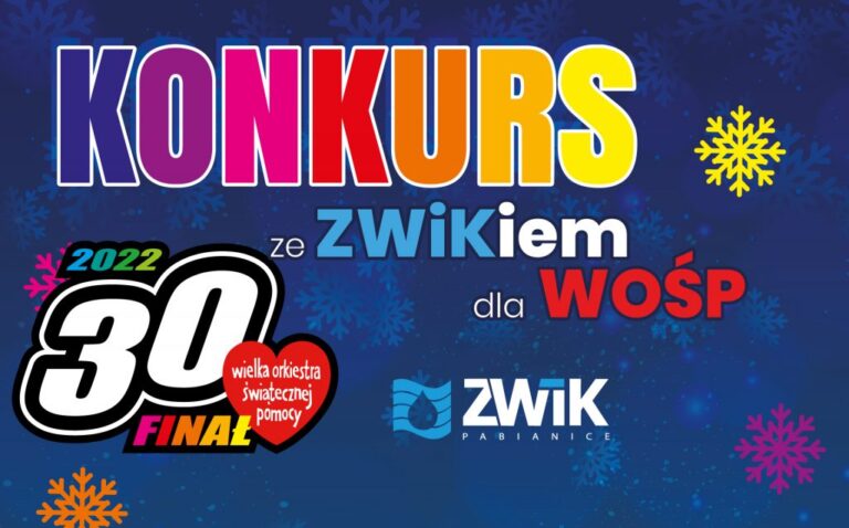 Konkurs „Ze ZWiKiem dla WOŚP” edycja 2021